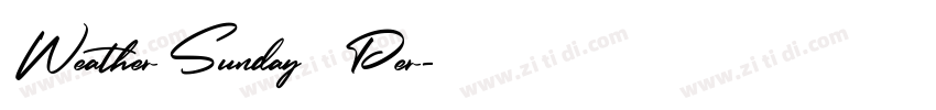 Weather Sunday   Per字体转换